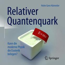 Relativer Quantenquark von Hümmler,  Holm Gero