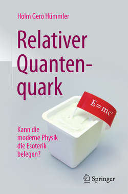 Relativer Quantenquark von Hümmler,  Holm Gero