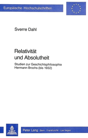 Relativität und Absolutheit von Dahl,  Sverre