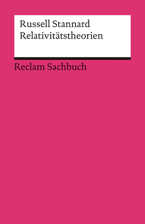 Relativitätstheorien von Schröder,  Jürgen, Stannard,  Russell