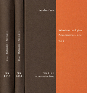 Relectiones theologicae. Relecciones teológicas von Cano,  Melchor, Duve,  Thomas, Plans,  Juan Belda