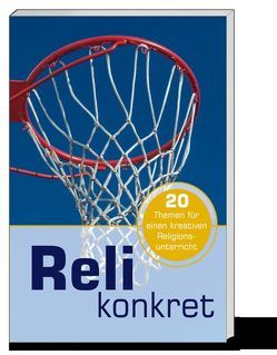 Reli konkret, Bd. 1 von Holzapfel-Knoll,  Maria