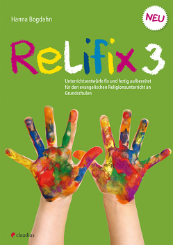 Relifix 3 von Bogdahn,  Hanna