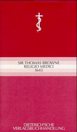 Religio Medici von Browne,  Thomas, Koppenfels,  Werner von