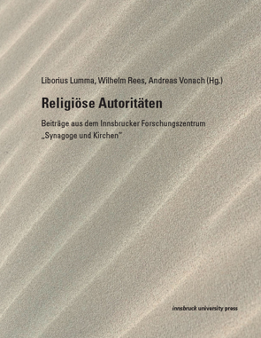 Religiöse Autoritäten von Lumma,  Liborius, Rees,  Wilhelm, Vonach,  Andreas