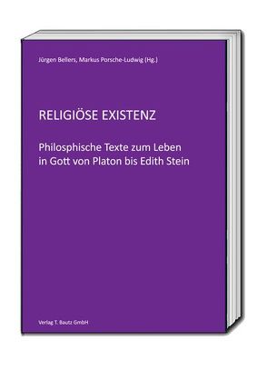 Religiöse Existenz von Bellers ,  Jürgen, Porsche-Ludwig,  Markus