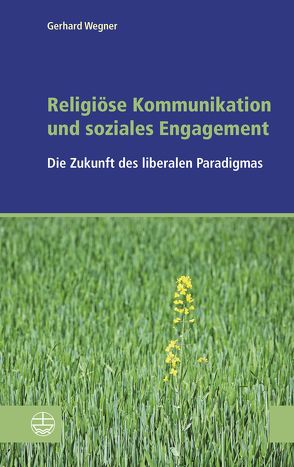 Religiöse Kommunikation und soziales Engagement von der EKD,  Sozialwissenschaftliches Institut, Wegner,  Gerhard