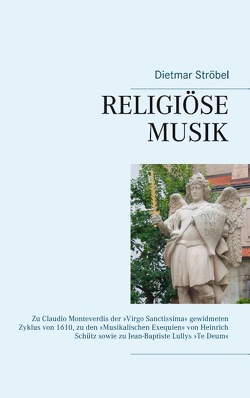 Religiöse Musik von Ströbel,  Dietmar