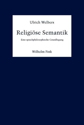 Religiöse Semantik von Welbers,  Ulrich