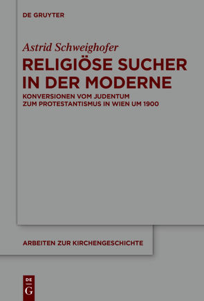 Religiöse Sucher in der Moderne von Schweighofer,  Astrid