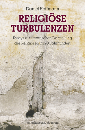 Religiöse Turbulenzen von Hoffmann,  Daniel