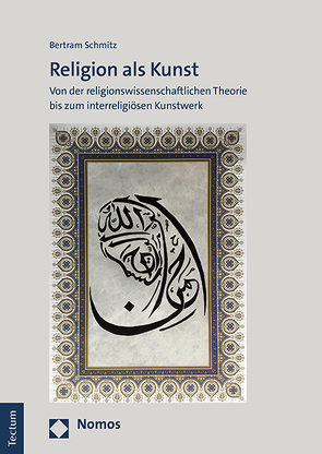 Religion als Kunst von Schmitz,  Bertram