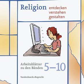 Religion entdecken – verstehen – gestalten. Arbeitsblätter von Koretzki,  Gerd-Rüdiger, Tammeus,  Rudolf