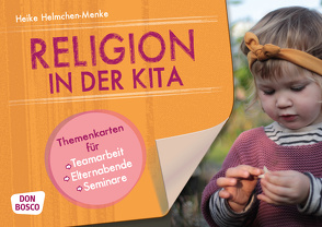 Religion in der Kita von Helmchen-Menke,  Heike