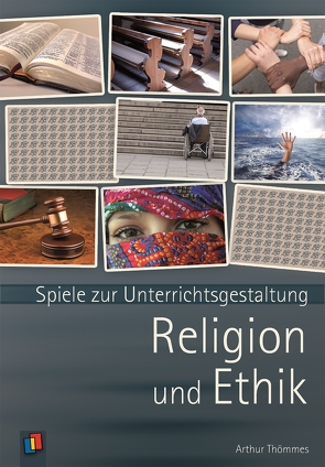 Religion und Ethik von Thömmes,  Arthur