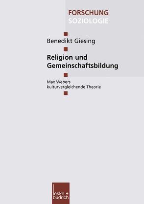 Religion und Gemeinschaftsbildung von Giesing,  Benedikt