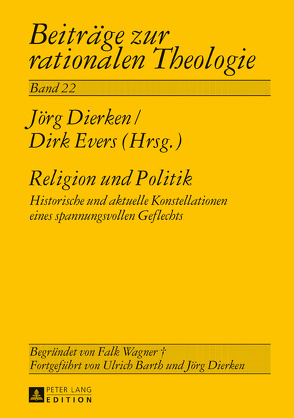 Religion und Politik von Dierken,  Jörg, Evers,  Dirk