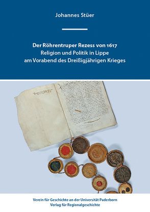 Der Röhrentruper Rezess von 1617 von Stüer,  Johannes