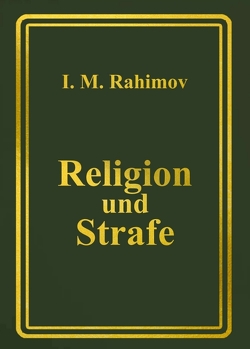 Religion und Strafe von Rahimov,  I. M.