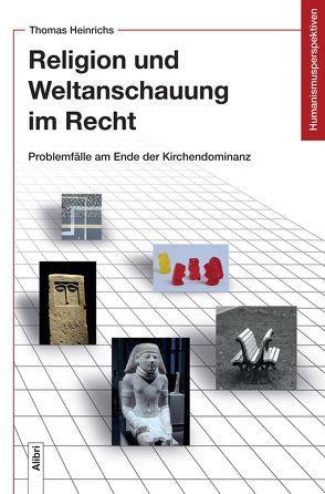 Religion und Weltanschauung im Recht von Heinrichs,  Thomas