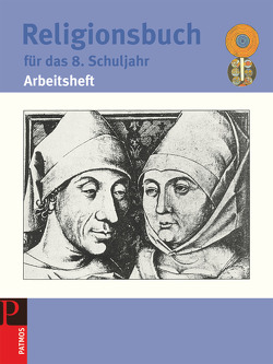 Religionsbuch (Patmos) – Für den katholischen Religionsunterricht – Sekundarstufe I – 8. Schuljahr von Halbfas,  Hubertus