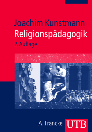 Religionspädagogik von Kunstmann,  Joachim