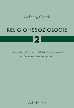 Religionssoziologie 2 von Essbach,  Wolfgang