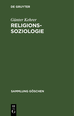 Religionssoziologie von Kehrer,  Günter