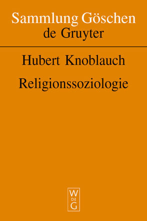 Religionssoziologie von Knoblauch,  Hubert