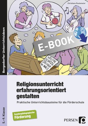 Religionsunterricht erfahrungsorientiert gestalten von Rustemeier,  Christiane