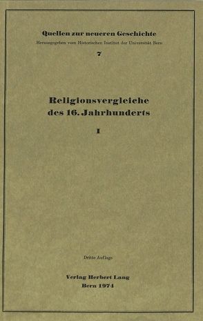 Religionsvergleiche des 16. Jahrhunderts I von Walder,  Ernst