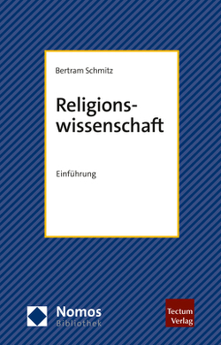 Religionswissenschaft von Schmitz,  Bertram