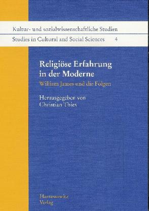 Religiöse Erfahrung in der Moderne von Thies,  Christian