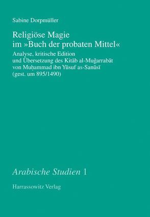 Religiöse Magie im „Buch der probaten Mittel“ von Dorpmüller,  Sabine