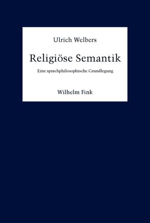 Religiöse Semantik von Welbers,  Ulrich