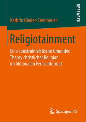 Religiotainment von Nieder-Steinheuer,  Kathrin