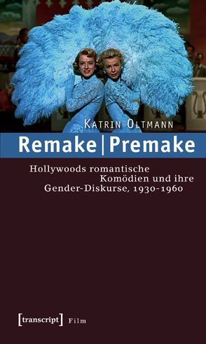 Remake | Premake von Oltmann,  Katrin