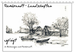 Rembrandt Landschaften wgVoigt (Tischkalender 2023 DIN A5 quer) von wgVoigt