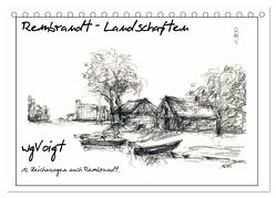 Rembrandt Landschaften wgVoigt (Tischkalender 2024 DIN A5 quer), CALVENDO Monatskalender von wgVoigt,  wgVoigt