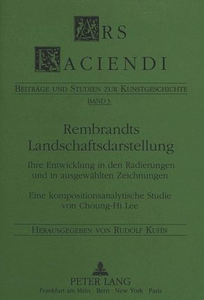 Rembrandts Landschaftsdarstellung von Lee,  Choung-Hi