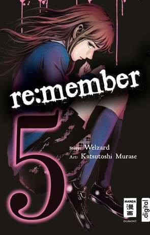 re:member 05 von Hammond,  Monika, Murase,  Katsutoshi, Welzard