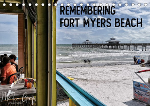 Remembering Fort Myers Beach (Tischkalender 2023 DIN A5 quer) von Graf,  Martin