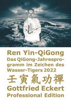 Ren Yin-QiGong von Eckert,  Gottfried, Lügering,  Jörg, Pätzold,  Manfred