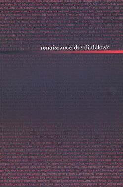 Renaissance des Dialekts? von Brenner,  Dorothea, Frahm,  Eckhart