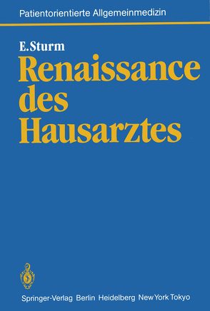 Renaissance des Hausarztes von Sturm,  Eckart