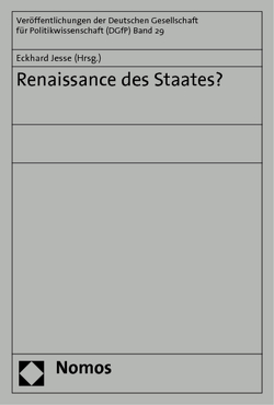 Renaissance des Staates? von Jesse,  Eckhard