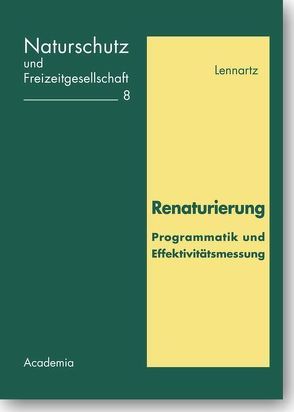 Renaturierung von Lennartz,  Gottfried