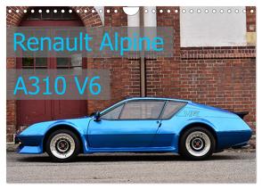 Renault Alpine A310 V6 (Wandkalender 2024 DIN A4 quer), CALVENDO Monatskalender von Laue,  Ingo