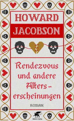 Rendezvous und andere Alterserscheinungen von Jacobson,  Howard, Maass,  Johann Christoph