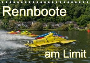 Rennboote – am Limit (Tischkalender 2018 DIN A5 quer) von Thiele,  Ralf-Udo
